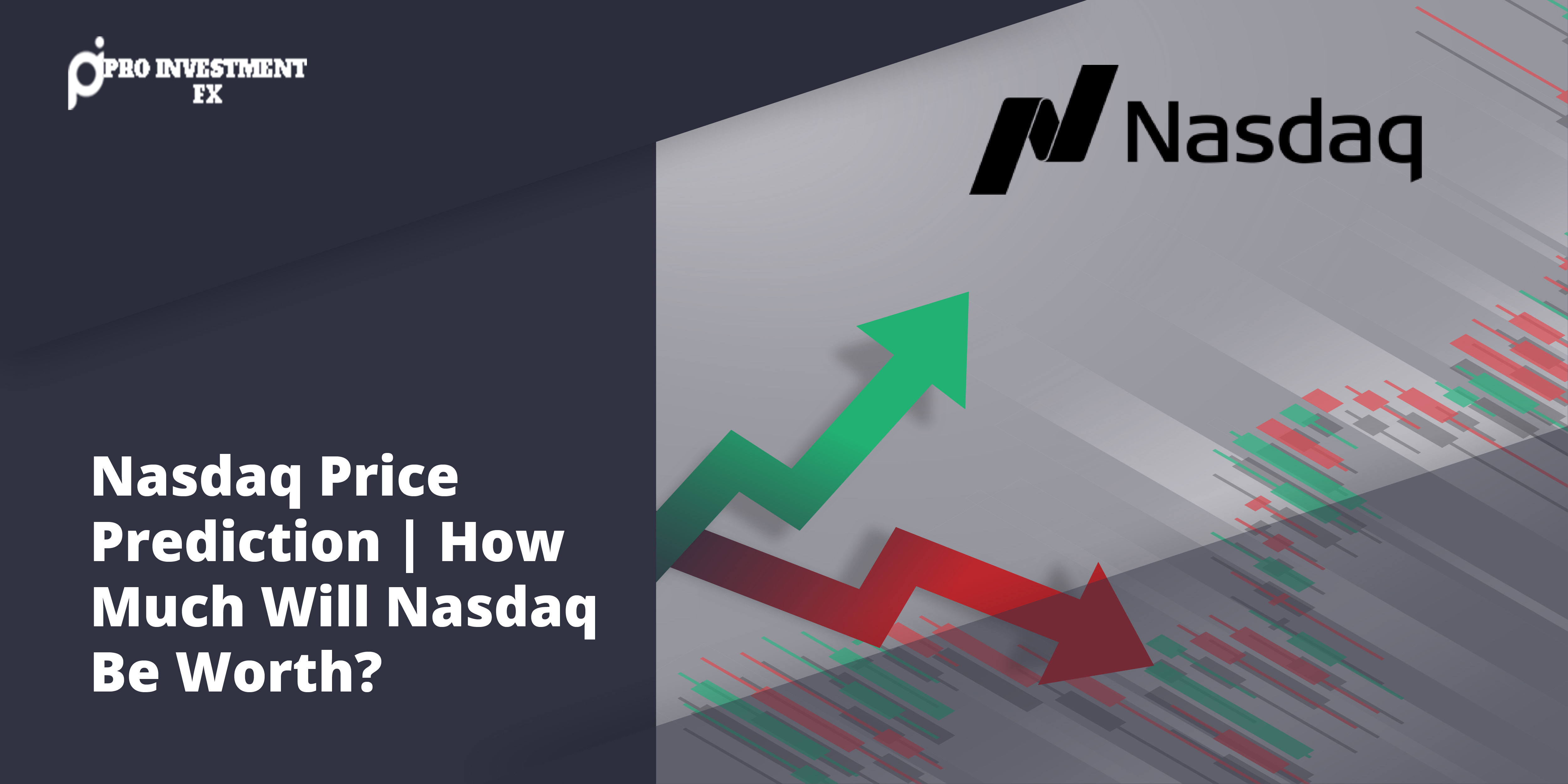 NASDAQ Forecast & Predictions for 2021, 2025 & 2030 NASDAQ Forecast & Predictions for 2021, 2025 & 2030 - nasdaq