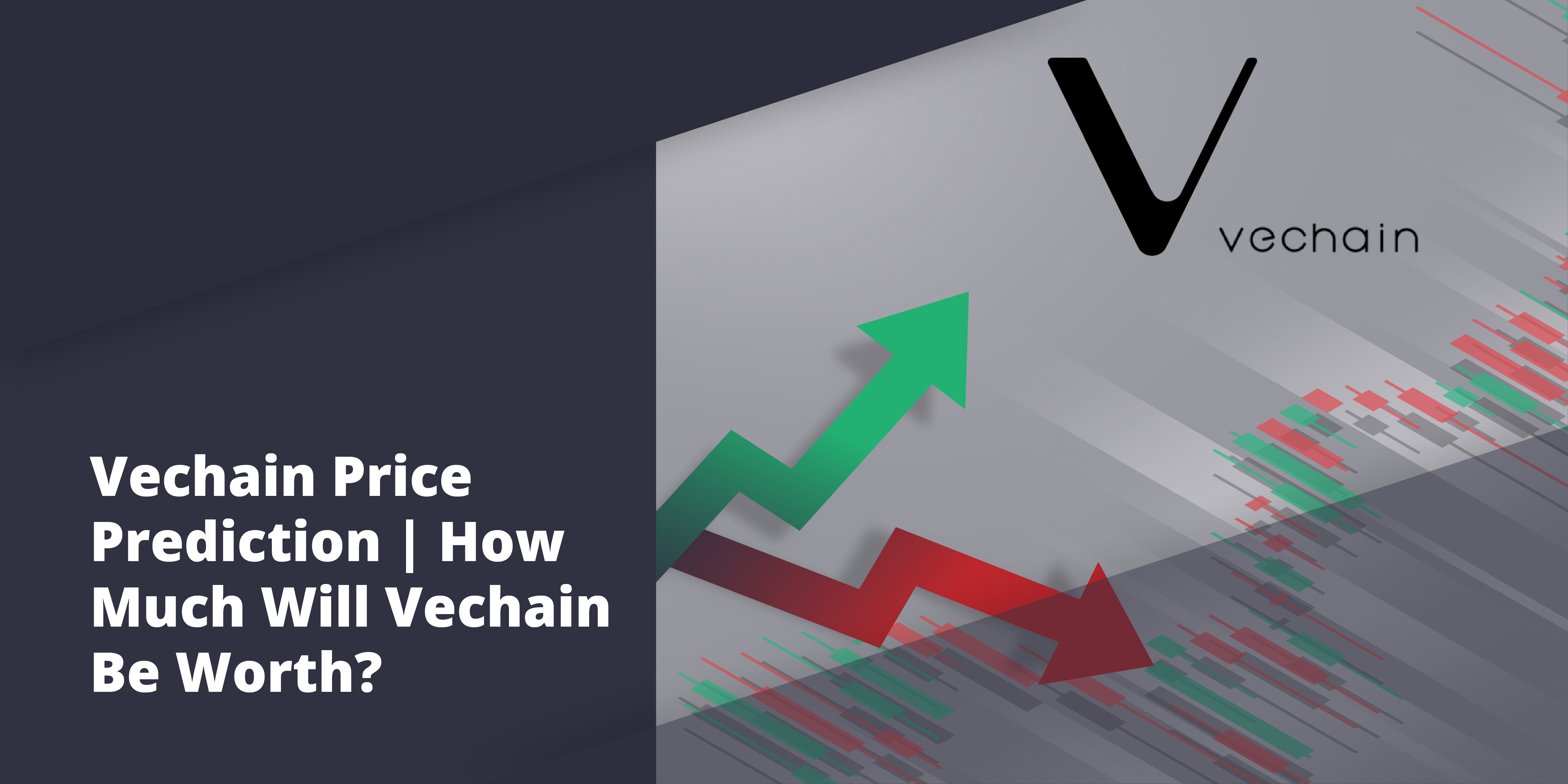 VeChain Price Prediction: Will VET Price Rise Again? VeChain Price Prediction: Will VET Price Rise Again? - vechain