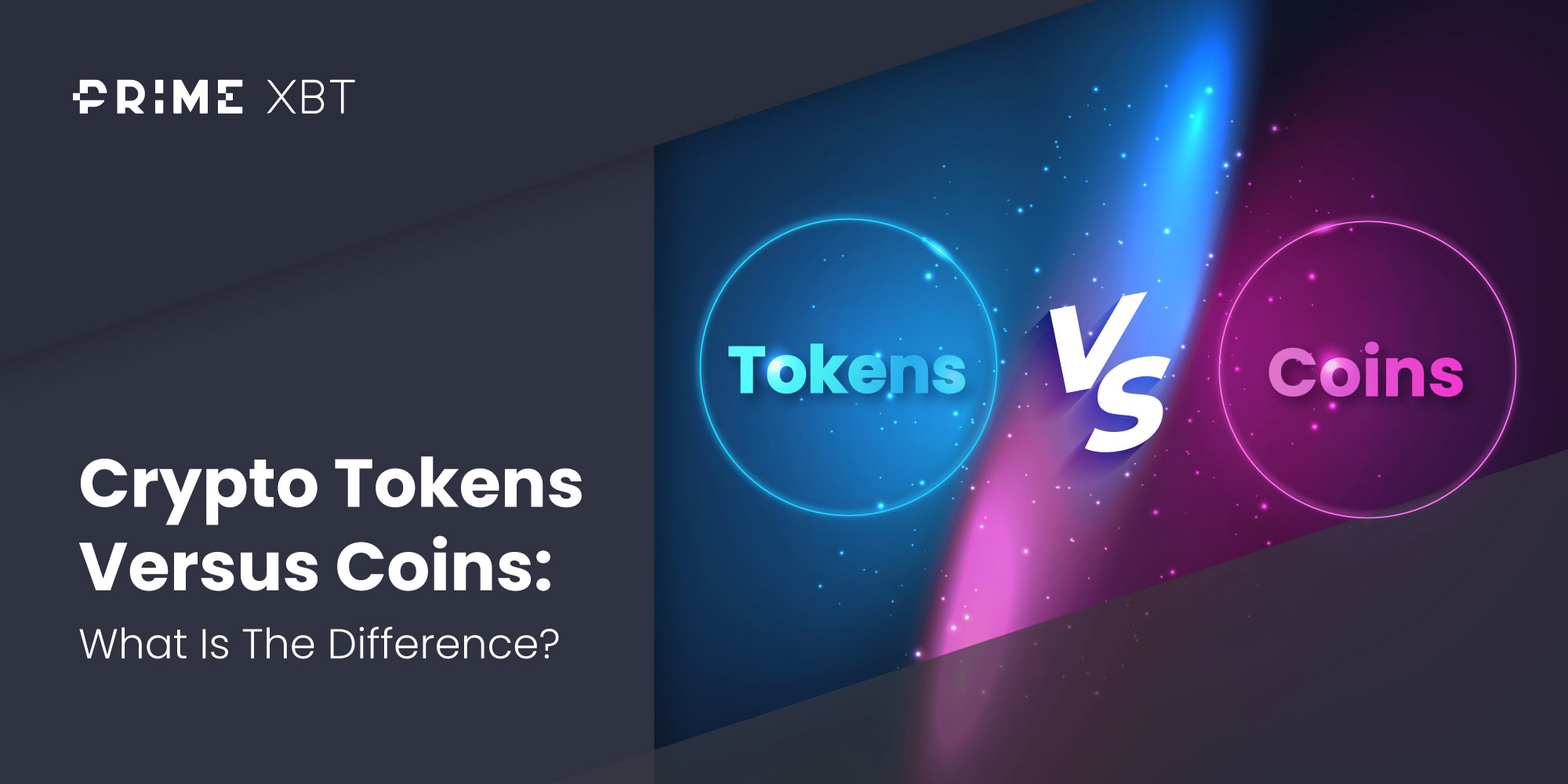 Crypto Tokens Versus Coins: What Is The Difference? Crypto Tokens Versus Coins: What Is The Difference? - Blog 28 11
